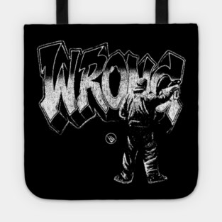 Wrong Graffiti Tote