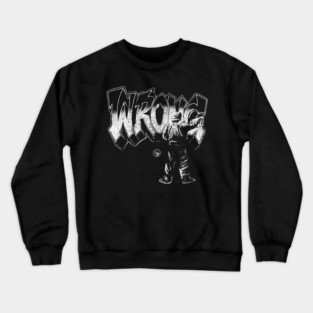 Wrong Graffiti Crewneck Sweatshirt