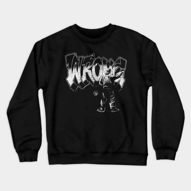 Wrong Graffiti Crewneck Sweatshirt by Wrongteeshirt