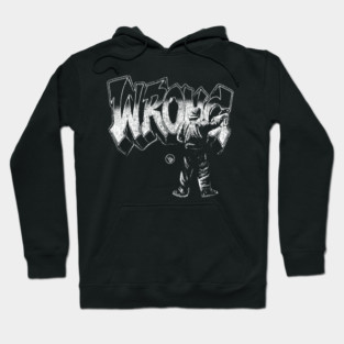 Wrong Graffiti Hoodie