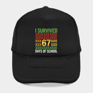 I Survived 67 Days of School Hat