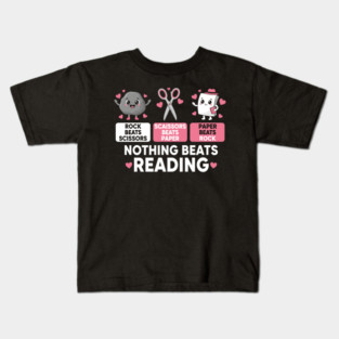 Rock Paper Scissors Reading – Nothing Beats Reading Cute Teacher Kids T-Shirt