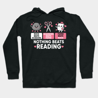 Rock Paper Scissors Reading – Nothing Beats Reading Cute Teacher Hoodie