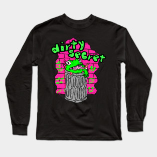 DIRTY SECRET - Trash Frog Graffiti Punk Art Long Sleeve T-Shirt
