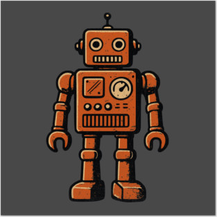 Distressed Vintage Toy Robot For Sci fi Fans and Nerds Posters and Art