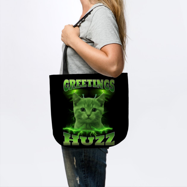 Greetings Huzz Funny Bootleg Huzz Green Alien Cat Meme design by Luxinda