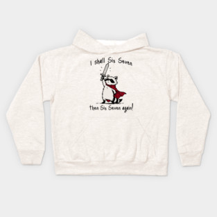 Cute Quest Raccoon says "I shall Six Seven then Six Seven Again!" Kids Hoodie