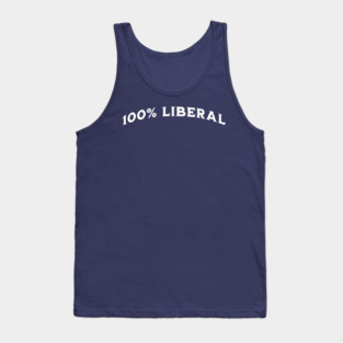 100 Percent 100% Liberal Tank Top