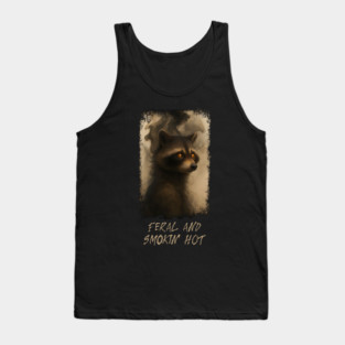 Raccoon Feral and Smokin' Hot Tank Top