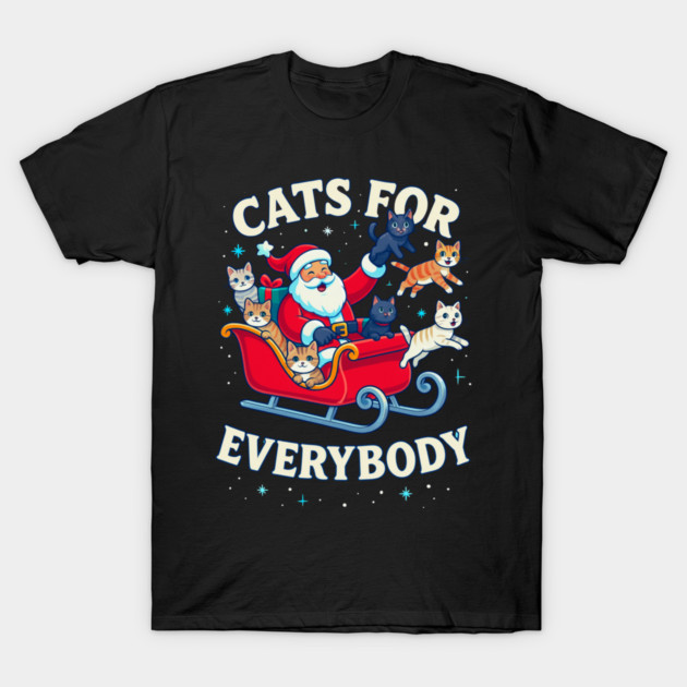 Cats for Everybody Holiday Sleigh T-Shirt by Creatifly Graphic Tees