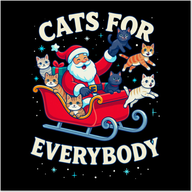 Cats for Everybody Holiday Sleigh Wall Art by Creatifly Graphic Tees