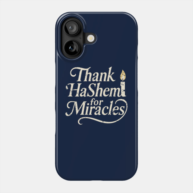Thank HaShem for Miracles – Vintage Candle Design Phone Case by Thank HaShem