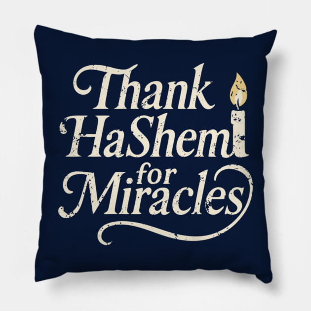 Thank HaShem for Miracles – Vintage Candle Design Pillow by Thank HaShem
