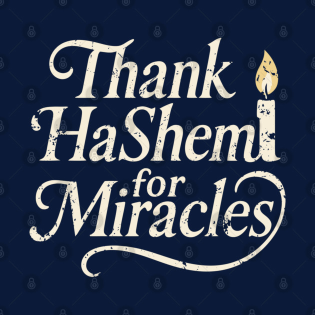 Thank HaShem for Miracles – Vintage Candle Design by Thank HaShem