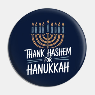 Thank HaShem for Hanukkah – Menorah Illustration Pin
