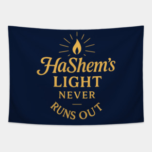 HaShem’s Light Never Runs Out – Faith & Inspiration Tapestry