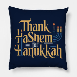Thank HaShem for Hanukkah – Artistic Menorah Typography Pillow