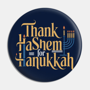 Thank HaShem for Hanukkah – Artistic Menorah Typography Pin