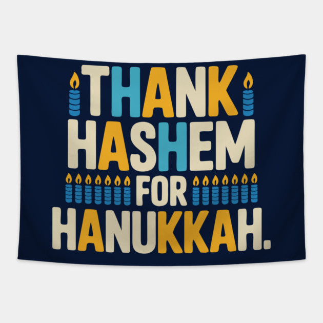 Thank HaShem for Hanukkah – Colorful Candle Design Tapestry by Thank HaShem