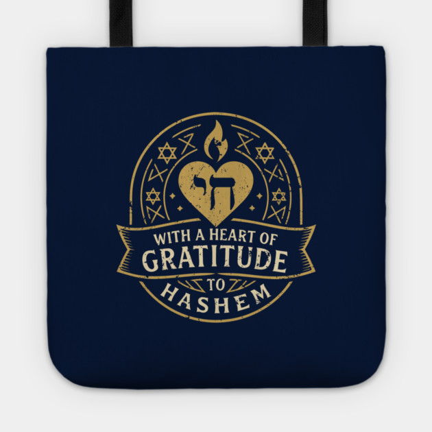 With a Heart of Gratitude to HaShem – Emblem Design Tote by Thank HaShem