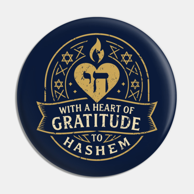 With a Heart of Gratitude to HaShem – Emblem Design Pin by Thank HaShem
