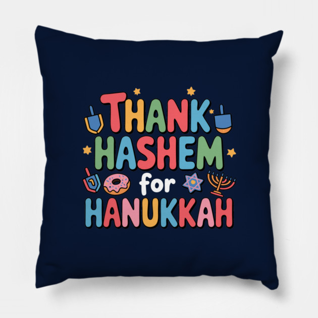 Thank HaShem for Hanukkah – Cute Colorful Holiday Design Pillow by Thank HaShem