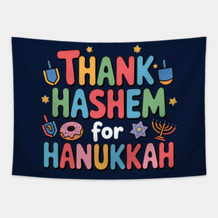 Thank HaShem for Hanukkah – Cute Colorful Holiday Design Tapestry