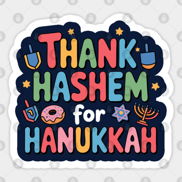 Thank HaShem for Hanukkah – Cute Colorful Holiday Design Sticker by Thank HaShem