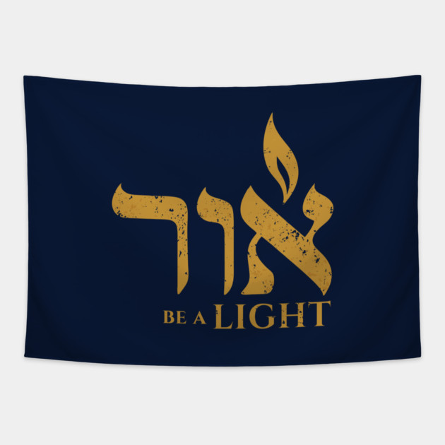 Be a Light Tapestry by Thank HaShem