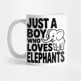 Just a Boy Who Loves Elephants Mug