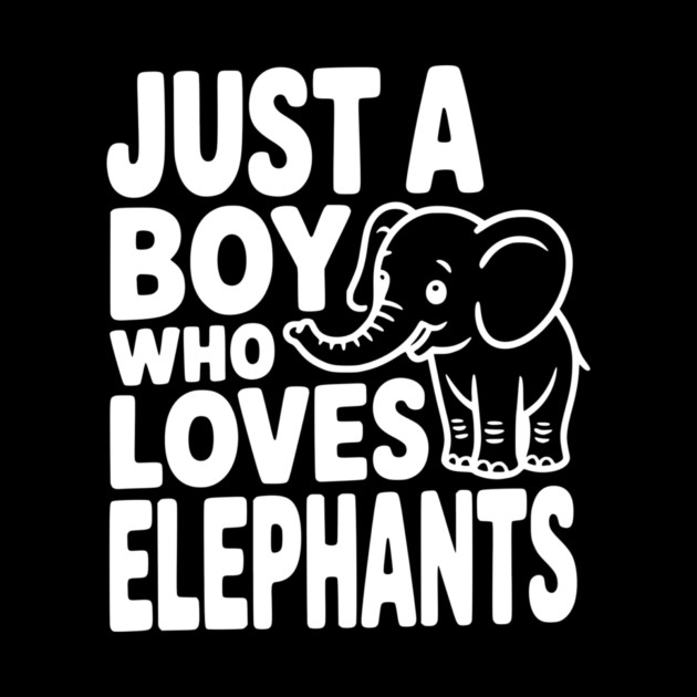 Just a Boy Who Loves Elephants by Frank Ring