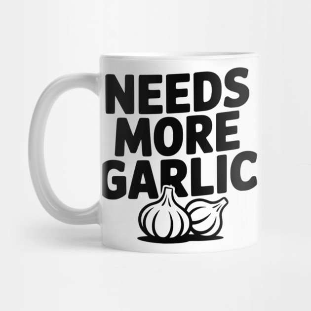 Needs More Garlic by Frank Ring