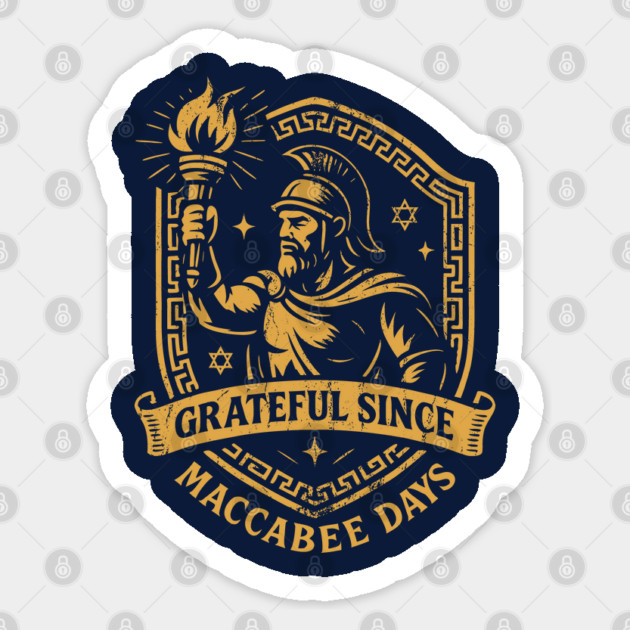 Grateful Since Maccabee Days – Maccabee Warrior Emblem Sticker by Thank HaShem