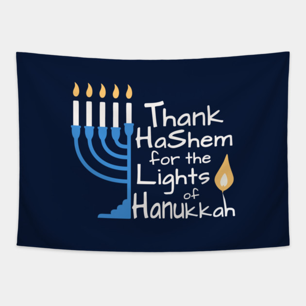 Thank HaShem for the Lights of Hanukkah – Menorah Design Tapestry by Thank HaShem