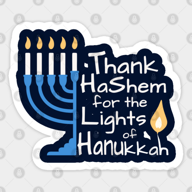 Thank HaShem for the Lights of Hanukkah – Menorah Design Sticker by Thank HaShem
