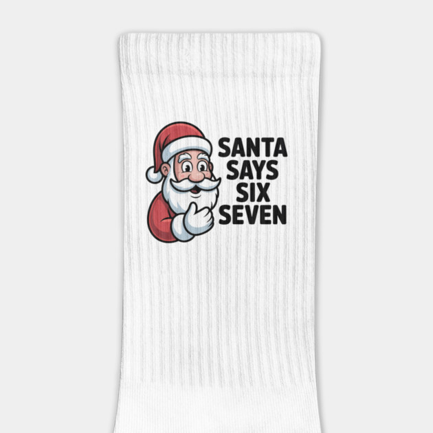 Jolly Santa Counting Joke – Santa Says Six Seven by Creatifly Graphic Tees
