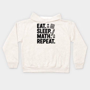 Eat. Sleep. Math. Repeat. Kids Hoodie