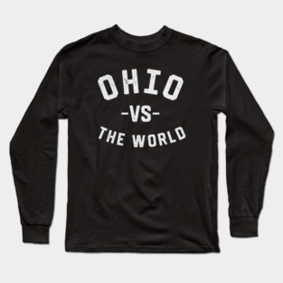 Ohio vs the World Long Sleeve T-Shirt
