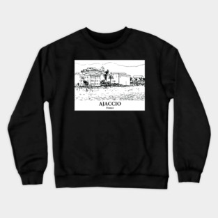 Ajaccio - France Crewneck Sweatshirt