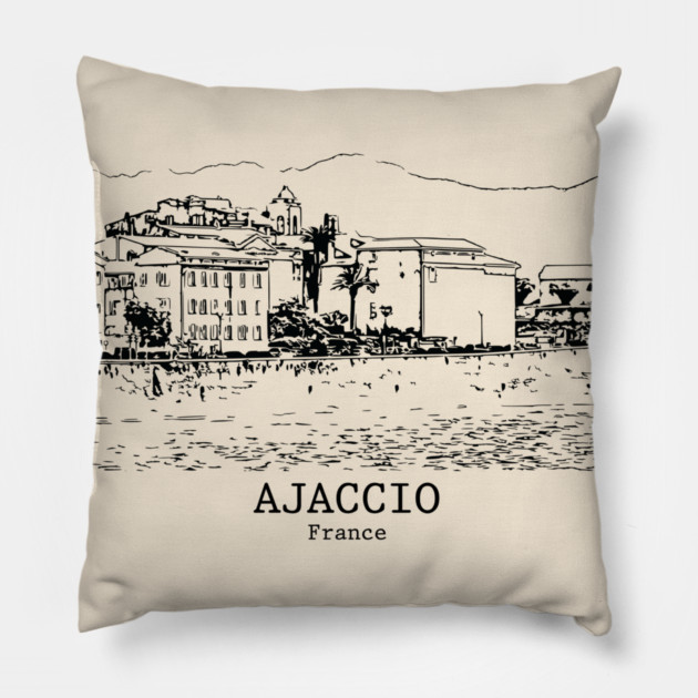 Ajaccio - France Pillow by Lakeric