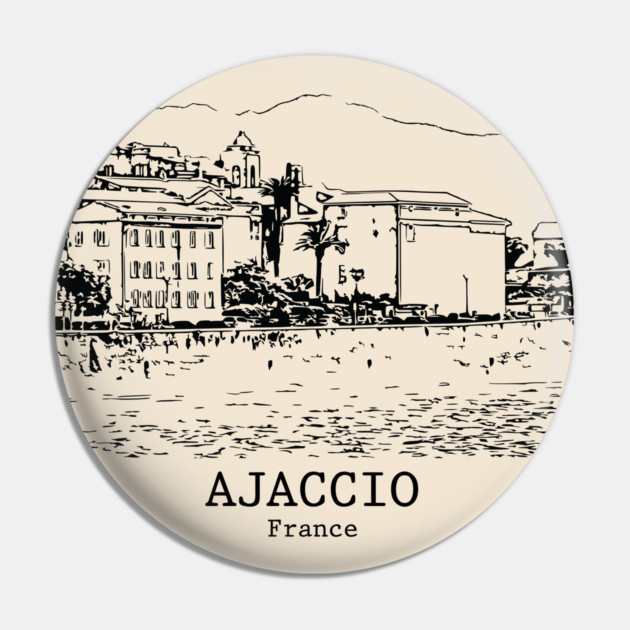 Ajaccio - France Pin by Lakeric