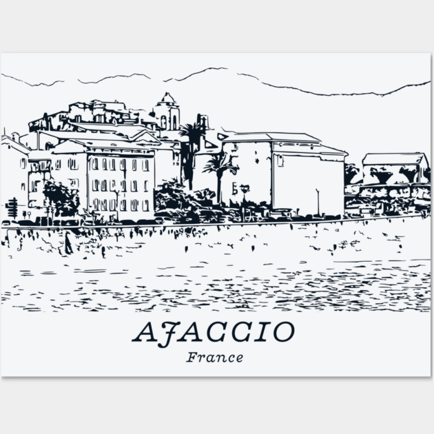 Ajaccio - France Wall Art by Lakeric