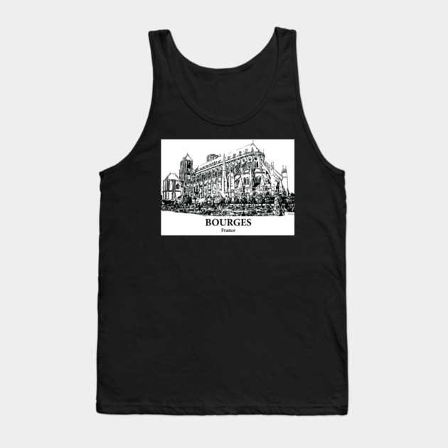 Bourges - France Tank Top by Lakeric