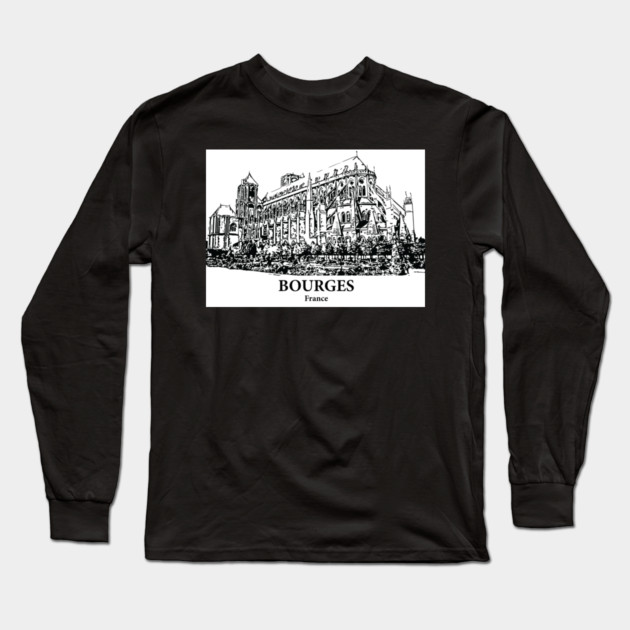 Bourges - France Long Sleeve T-Shirt by Lakeric
