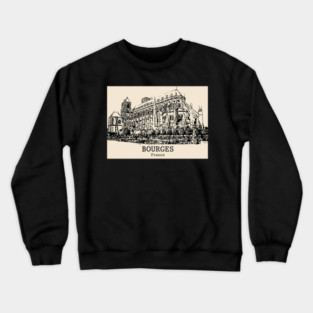 Bourges - France Crewneck Sweatshirt