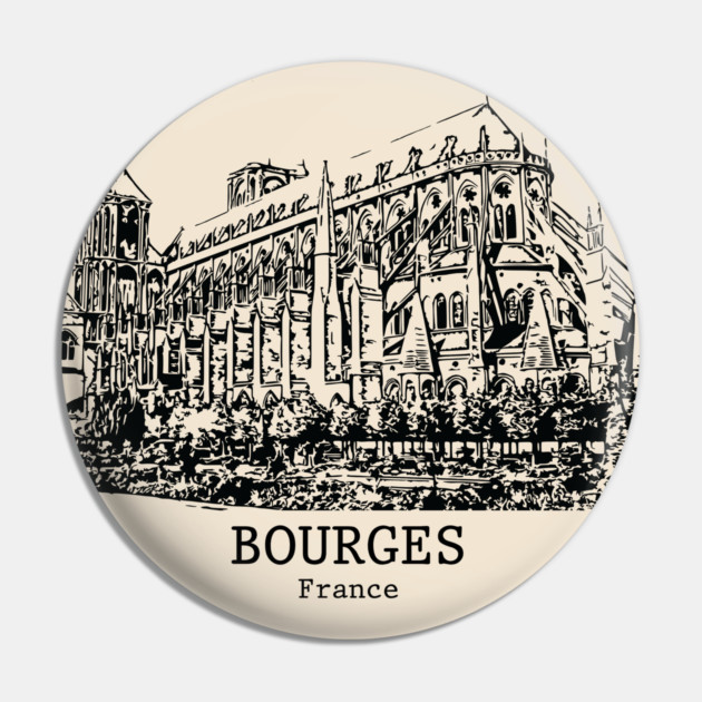 Bourges - France Pin by Lakeric