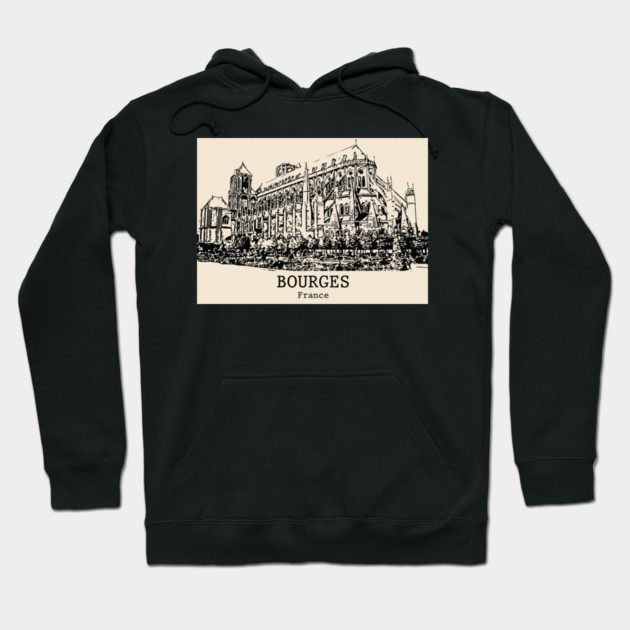 Bourges - France Hoodie by Lakeric