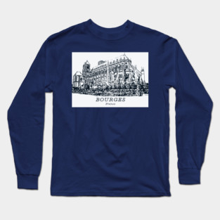 Bourges - France Long Sleeve T-Shirt