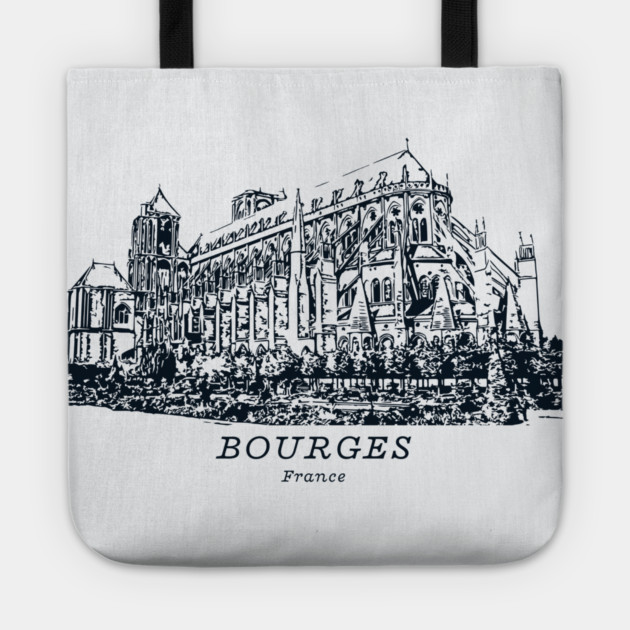 Bourges - France Tote by Lakeric