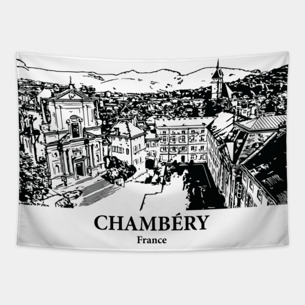 Chambéry - France Tapestry by Lakeric